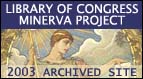 Blogs of War is part of the Library of Congress Minerva Project permanent historical collection on the war in Iraq.