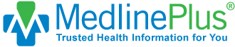 MedlinePlus Trusted Health Information for You